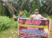 Cegah Karhutla, Personel Polsek Tamiang Hulu Berikan Himbauan karhutla serta Edukasi