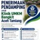 Open Recruitment Pendamping Klinik UMKM Bangkit Aceh Tamiang Dibuka, Dorong Pelaku Usaha Pulih dan Naik Kelas